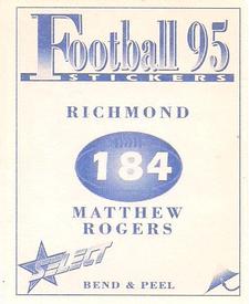 1995 Select AFL Stickers #184 Matthew Rogers Back